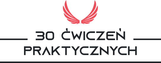 30 praktycznych ćwiczeń