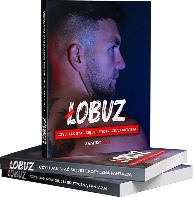 Poradnik uwodzenia Łobuz